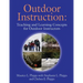 Outdoor Instruction: Teaching and Learning Concepts for Outdoor Instructors
