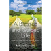 A Blessed and Guided Life: An Autobiography