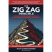 The Zig Zag Principle: The Goal-Setting Strategy That Will Revolutionize Your Business and Your Life