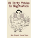 21 Dirty Tricks in Negotiation