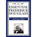The Essential Frederick Douglass