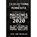 Selections in Minnesota: An Introduction to How Machines Controlled 2020