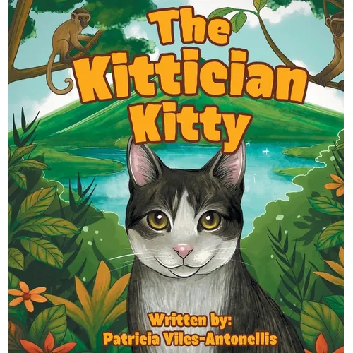 The Kittician Kitty - Hardcover