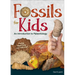 Fossils for Kids: An Introduction to Paleontology