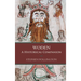 Woden: A Historical Companion