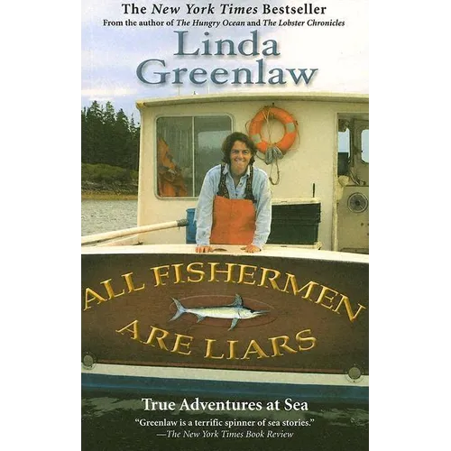 All Fishermen Are Liars: True Tales from the Dry Dock Bar