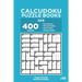Calcudoku Puzzle Books - 400 Easy to Master Puzzles 9x9 (Volume 10)