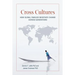 Cross Cultures: How Global Families Negotiate Change Across Generations