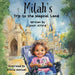Milah's Trip to the Magical Land: A Children's Adventure Book