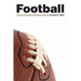 Football: An Encyclopedia of Popular Culture