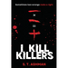 I Kill Killers