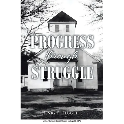 Progress Through Struggle