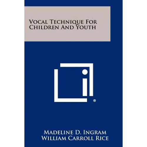 Vocal Technique For Children And Youth