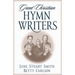 Great Christian Hymn Writers
