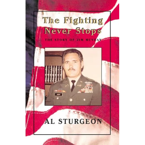 The Fighting Never Stops