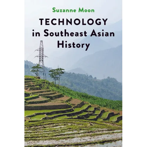 Technology in Southeast Asian History