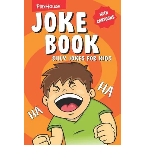 Silly Jokes for Kids: Children's Joke Book with Cartoons
