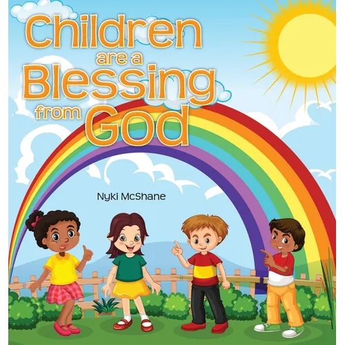 Children are a Blessing from God