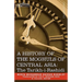 A History of the Moghuls of Central Asia: The Tarikh-I-Rashidi