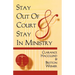 Stay Out of Court and Stay in Ministry