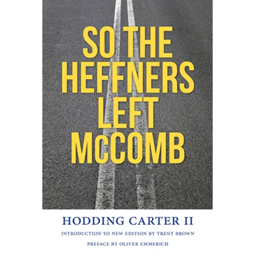 So the Heffners Left McComb