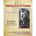 Taking It As It Comes, A German Soldier in War and Romance - September 1939 - August 1941