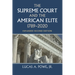 The Supreme Court and the American Elite, 1789-2020