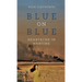 Blue on Blue: Heartache in Wartime