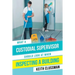 What a Custodial Supervisor Should Look at When Inspecting a Building