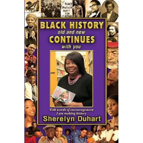 Black History Old and New Continues with You