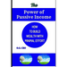 The Power of Passive Income: How to Build Wealth with Minimal Effort