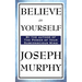 Believe in Yourself