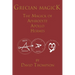 Grecian Magick: The Magick of Aphrodite, Apollo and Hermes