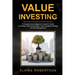 Value Investing: A Comprehensive Beginner Investor's Guide to Finding Undervalued Stock, Value Investing Strategy and Risk Management