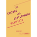The Culture and Development Manifesto