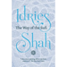 The Way of the Sufi: (American Edition)