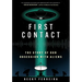 First Contact: The Story of Our Obsession with Aliens