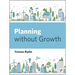 Planning Without Growth