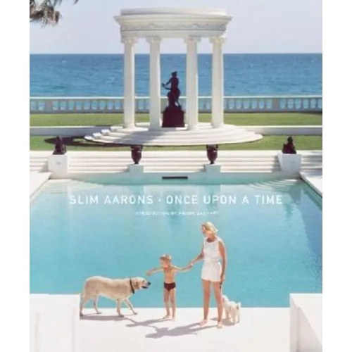 Slim Aarons: Once Upon a Time