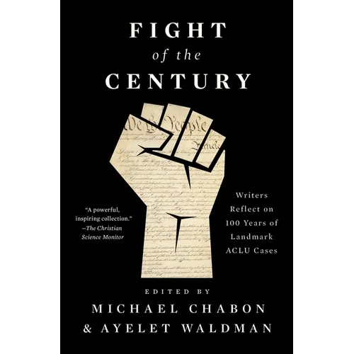 Fight of the Century: Writers Reflect on 100 Years of Landmark ACLU Cases