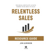 Relentless Sales Resource Guide