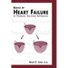 Basics of Heart Failure: A Problem Solving Approach