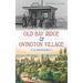 Old Bay Ridge & Ovington Village: A History