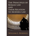 The Principles of Roman Law and Their Relation to Modern Law