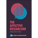 The Affective Researcher