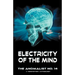 Electricity of the Mind: The Anomalist 14