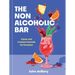 The Nonalcoholic Bar: Classic and Creative Cocktails for Everyone