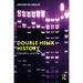 Double Helix History: Genetics and the Past
