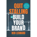 Quit Stalling and Build Your Brand: You Don't Need an MBA to Crush It in Ecommerce