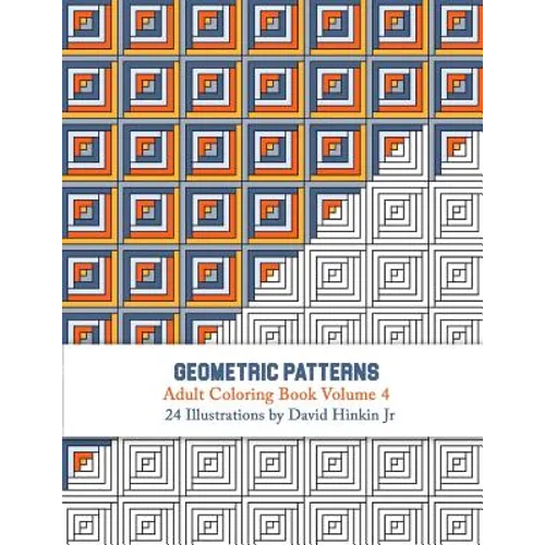 Geometric Patterns - Adult Coloring Book Vol. 4